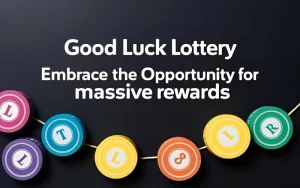 good luck lottery